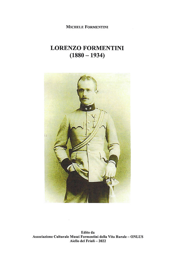 Copertina della pubblicazione "Lorenzo Formentini (1880-1934)", Edito dall'associazione Culturale Musei Formentini della vita Rurale Onlus