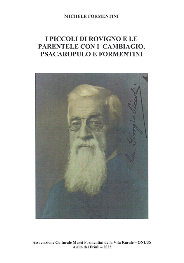 Copertina della pubblicazione "I Piccoli di Rovigno e le parentele con i Cambiagio, Psacaropulo e i Formentini", Edito dall'associazione Culturale Musei Formentini della vita Rurale Onlus